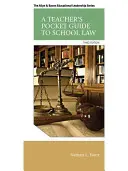 A Teacher's Pocket Guide zum Schulrecht - A Teacher's Pocket Guide to School Law