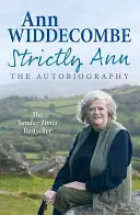 Strictly Ann - Die Autobiographie - Strictly Ann - The Autobiography