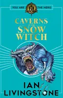 Fighting Fantasy: Die Höhlen der Schneehexe - Fighting Fantasy: The Caverns of the Snow Witch