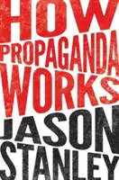 Wie Propaganda funktioniert - How Propaganda Works