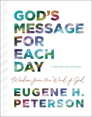 Gottes Botschaft für jeden Tag: Weisheit aus dem Wort Gottes - God's Message for Each Day: Wisdom from the Word of God