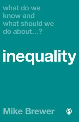 Was wissen wir und was sollten wir gegen Ungleichheit tun? - What Do We Know and What Should We Do about Inequality?