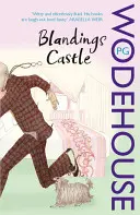 Blandings Castle und anderswo - (Blandings Castle) - Blandings Castle and Elsewhere - (Blandings Castle)