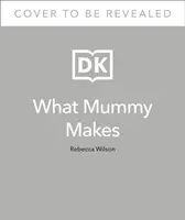 Was Mutti kocht: Kochen Sie nur einmal für sich und Ihr Baby - What Mummy Makes: Cook Just Once for You and Your Baby