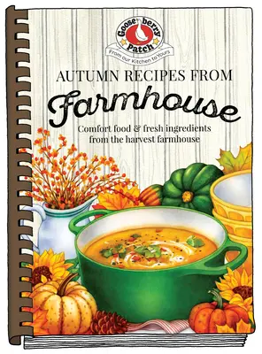 Herbstrezepte vom Bauernhof - Autumn Recipes from the Farmhouse