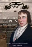 Gut gehütete Geheimnisse - Die Geschichte von William Wordsworth - Well-Kept Secrets - The Story of William Wordsworth