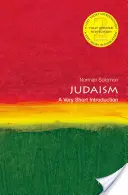 Das Judentum: Eine sehr kurze Einführung - Judaism: A Very Short Introduction