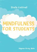 Achtsamkeit für Studenten - Mindfulness for Students