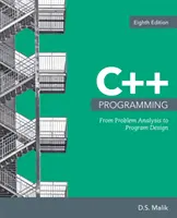 C++ Programmierung: Von der Problemanalyse zum Programmentwurf - C++ Programming: From Problem Analysis to Program Design