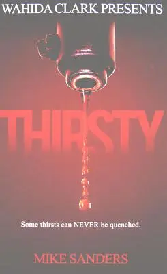 Durstig - Thirsty