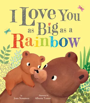 Ich liebe dich so groß wie ein Regenbogen - I Love You as Big as a Rainbow
