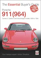 Porsche 911 (964): Carrera 2, Carrera 4 und Modelle mit Turbolader, 1989 bis 1994 - Porsche 911 (964): Carrera 2, Carrera 4 and Turbocharged Models 1989 to 1994