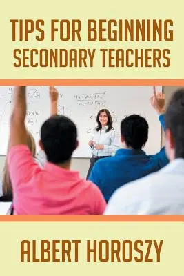 Tipps für angehende SekundarschullehrerInnen - Tips for Beginning Secondary Teachers