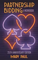 Partnerschaftliches Bieten: Ein Arbeitsbuch - Partnership Bidding: A Workbook