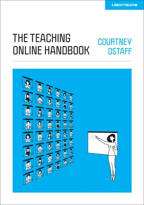 Das Online-Handbuch für Lehrer - The Teaching Online Handbook