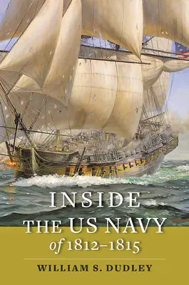 Einblicke in die US-Marine von 1812-1815 - Inside the US Navy of 1812-1815