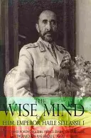Der weise Geist von Kaiser Haile Sellassie I. - The Wise Mind of Emperor Haile Sellassie I