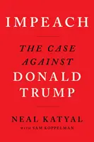 Impeach: Der Fall gegen Donald Trump - Impeach: The Case Against Donald Trump