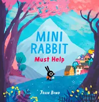 Mini Rabbit muss helfen - Mini Rabbit Must Help