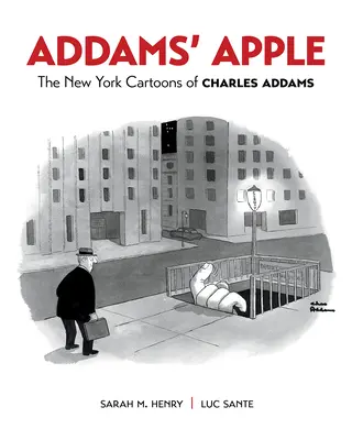 Addams' Apfel: Die New Yorker Cartoons von Charles Addams - Addams' Apple: The New York Cartoons of Charles Addams