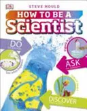 Wie man ein Wissenschaftler wird - How to Be a Scientist