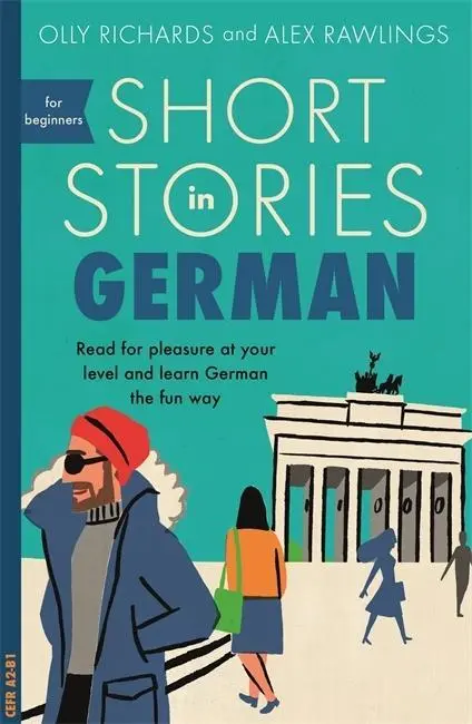 Kurzgeschichten auf Deutsch für Anfänger - Short Stories in German for Beginners