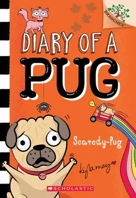 Ängstlicher Mops: Ein Zweigbuch (Tagebuch eines Mopses #5), 5 - Scaredy-Pug: A Branches Book (Diary of a Pug #5), 5