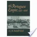 Das Portugiesische Reich, 1415-1808: Eine Welt in Bewegung - The Portuguese Empire, 1415-1808: A World on the Move