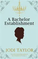 Bachelor-Etablissement - Bachelor Establishment