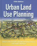Urban Land Use Planning, Fünfte Auflage - Urban Land Use Planning, Fifth Edition