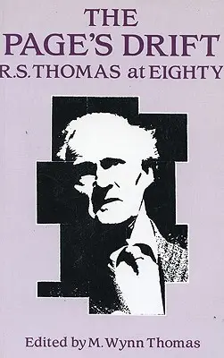 The Page's Drift: R.S. Thomas mit 81 Jahren: R.S. Thomas mit achtzig Jahren - The Page's Drift: R.S. Thomas at 81: R.S. Thomas at Eighty