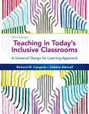 Unterrichten in den heutigen integrativen Klassenzimmern: Ein universeller Ansatz für das Lernen - Teaching in Today's Inclusive Classrooms: A Universal Design for Learning Approach