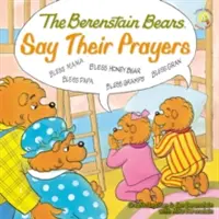 Die Berenstain-Bären sagen ihre Gebete - The Berenstain Bears Say Their Prayers