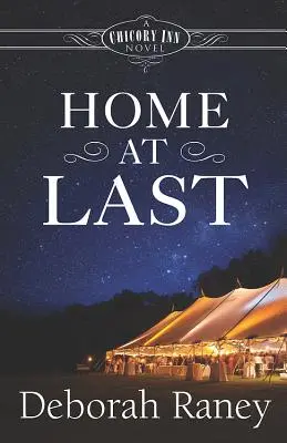 Endlich zu Hause: Ein Chicory-Inn-Roman Buch 5 - Home at Last: A Chicory Inn Novel Book 5