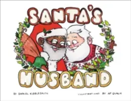 Der Ehemann des Weihnachtsmannes - Santa's Husband