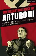 Der widerständige Aufstieg des Arturo Ui - The Resistible Rise of Arturo Ui