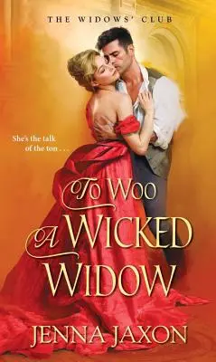 Um eine böse Witwe werben - To Woo a Wicked Widow
