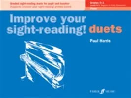 Verbessern Sie Ihr Sight-Reading! Piano Duet, Grade 0-1: Graded Sight-Reading Duets for Pupil and Teacher - Improve Your Sight-Reading! Piano Duet, Grade 0-1: Graded Sight-Reading Duets for Pupil and Teacher