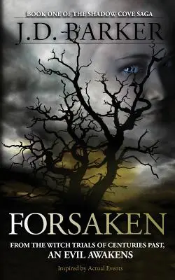 Verlassen: Buch Eins der Schattenbucht-Saga - Forsaken: Book One of the Shadow Cove Saga