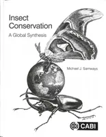 Schutz der Insekten: Eine globale Synthese - Insect Conservation: A Global Synthesis