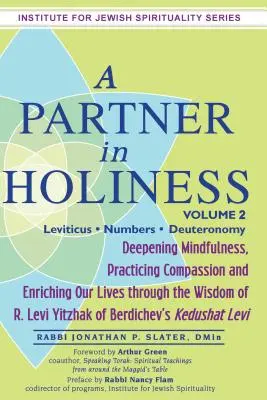 Ein Partner in der Heiligkeit, Band 2: Levitikus - Numeri - Deuteronomium - A Partner in Holiness Vol 2: Leviticus-Numbers-Deuteronomy