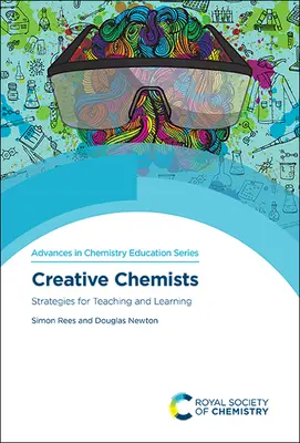 Kreative Chemiker: Strategien für das Lehren und Lernen - Creative Chemists: Strategies for Teaching and Learning