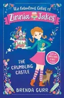 Fabelhafte Torten von Zinnia Jakes: Das bröckelnde Schloss - Fabulous Cakes of Zinnia Jakes: The Crumbling Castle