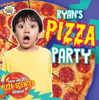 Ryans Pizza-Party [Mit Pizzaduft-Stickern] - Ryan's Pizza Party [With Pizza Scented Stickers]