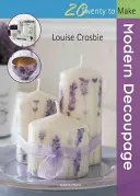 Moderne Decoupage - Modern Decoupage