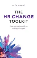 Das HR Change Toolkit: Ihr kompletter Leitfaden für die Umsetzung - The HR Change Toolkit: Your complete guide to making it happen