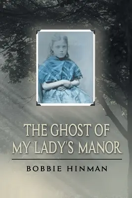 Das Gespenst von My Lady's Manor - The Ghost of My Lady's Manor