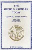 Der Ödipuskomplex heute - Klinische Implikationen - Oedipus Complex Today - Clinical Implications