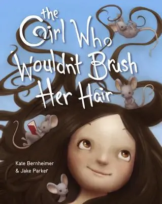 Das Mädchen, das sich nicht die Haare bürsten wollte - The Girl Who Wouldn't Brush Her Hair