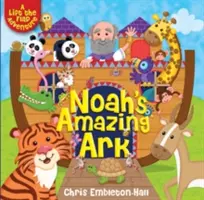 Noahs wunderbare Arche: Ein Abenteuer zum Aufklappen - Noah's Amazing Ark: A Lift-The-Flap Adventure